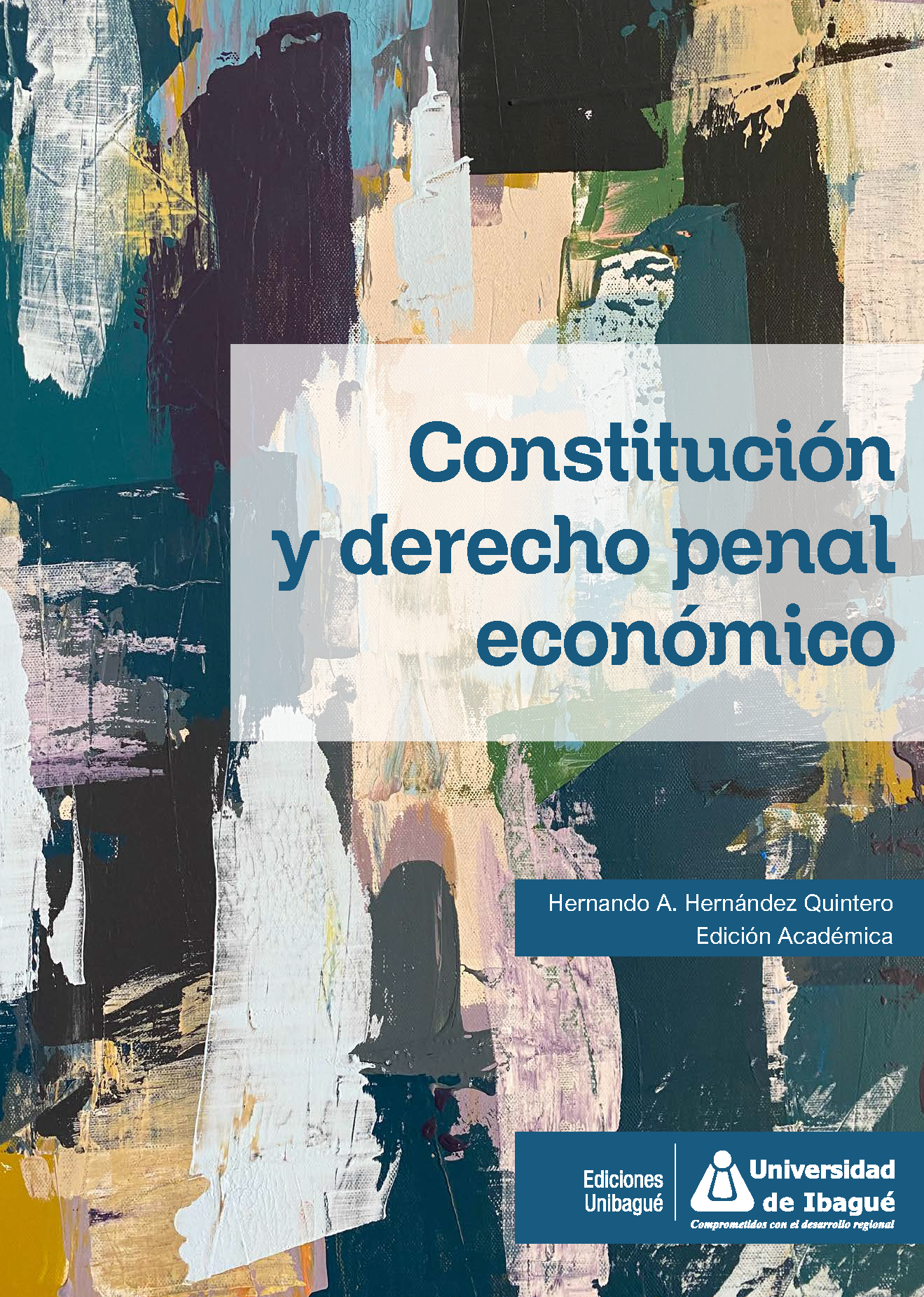 Cover of Constitución y derecho penal económico